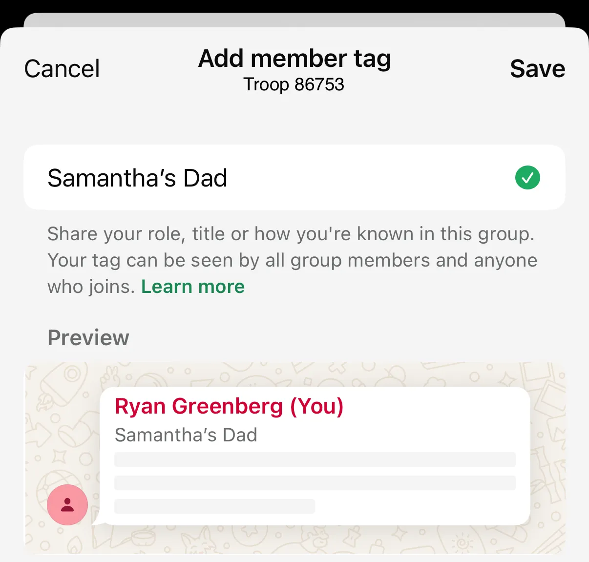 Screenshot of dialog, "Add member tag". The tag "Samantha's Dad" is entered and below it shows a preview with the user's name and tag.