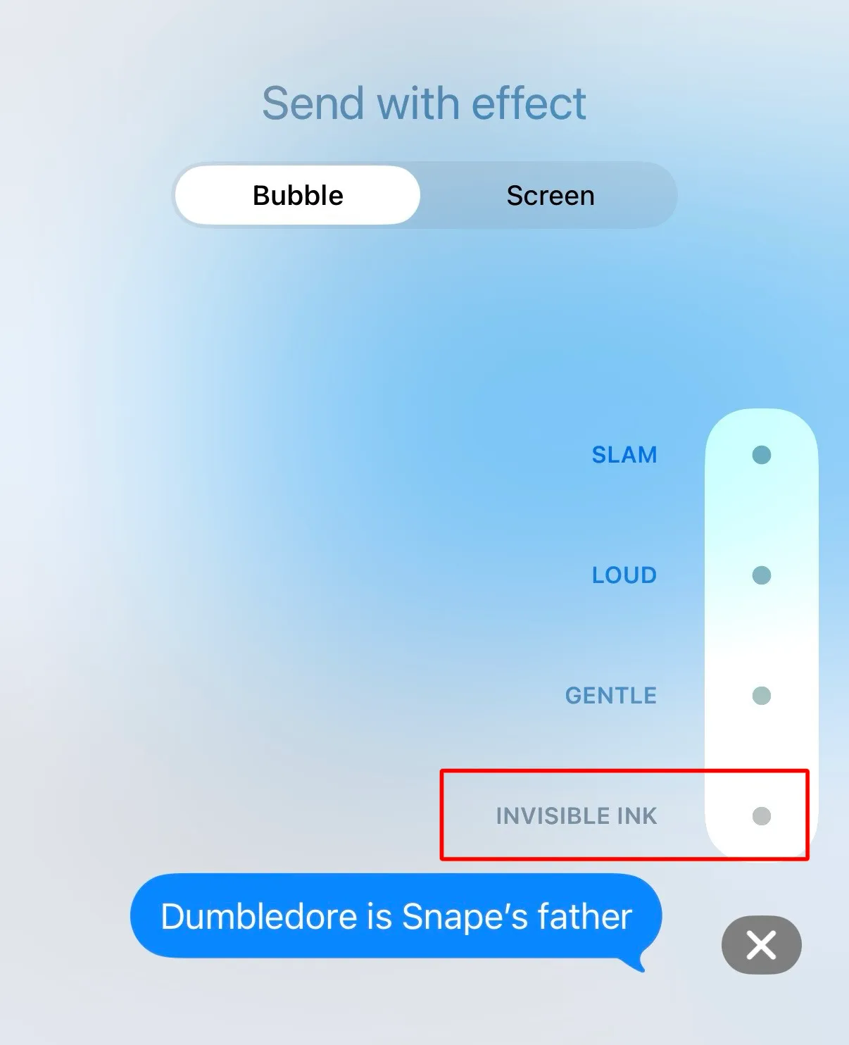 Screenshot of how to select Invisible Ink in iMessage "Send with Effect" screen. The option is highlighted with a red box next to the sample message "Dumbledore is Snape's father"