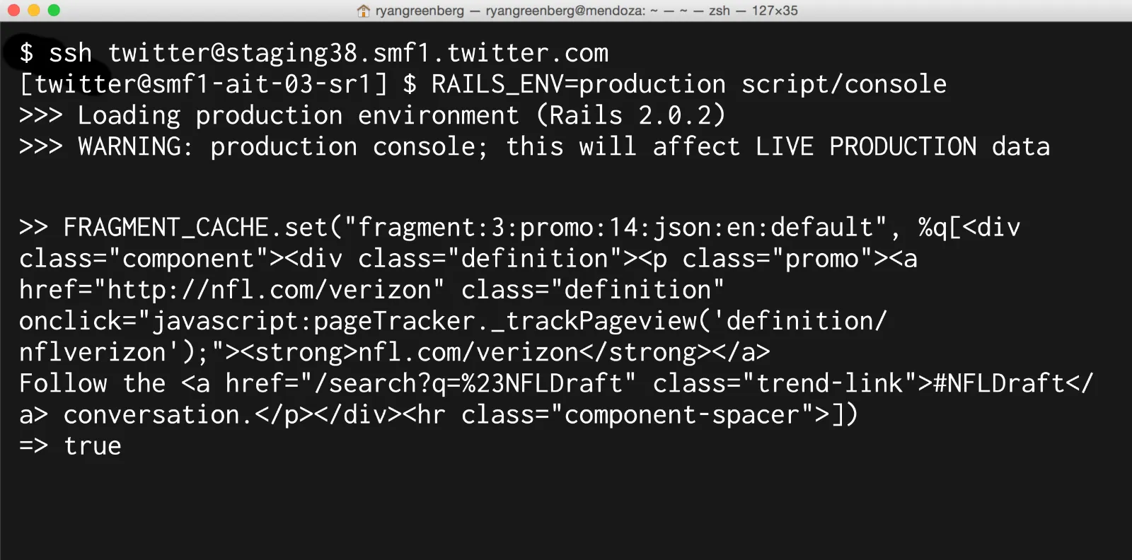 Screenshot of ssh session running a ruby script/console command. FRAGMENT_CACHE.set with a long HTML value.