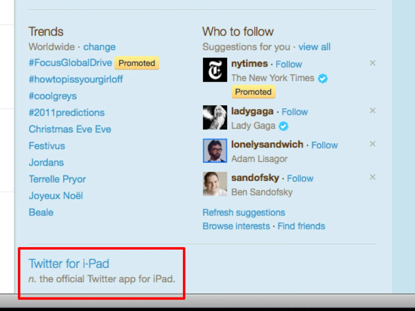 Screenshot of twitter.com sidebar highlighting "Twitter for i-Pad. n. the official Twitter app for iPad.", a promotional "definition" below the trending topics.